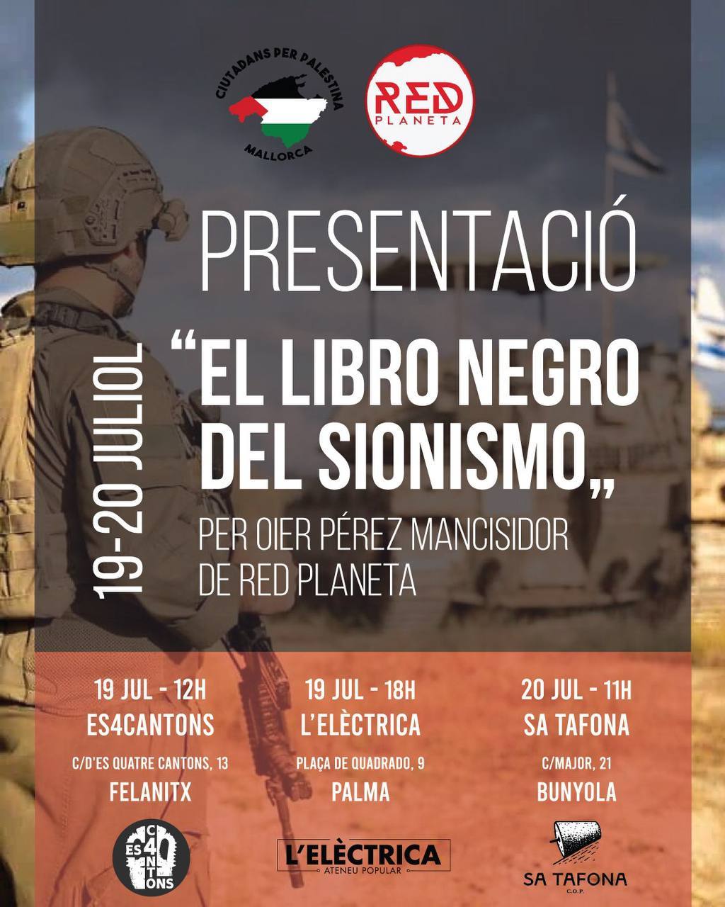 Presentació "El libro negro del sionismo" (19 i 20 juliol) Presentació "El libro negro del sionismo" (19 i 20 juliol)
