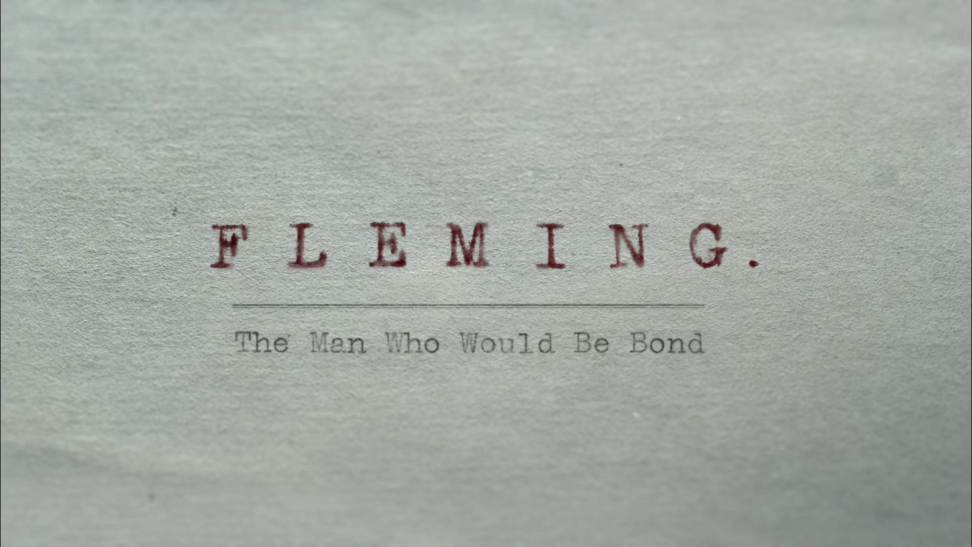 Fleming El Hombre Que Sería Bond T01 WEB-DL [1080p]