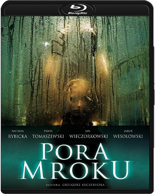 Pora mroku (2008) PL.720p.BluRay.x264.DTS.AC3-DENDA / film polski