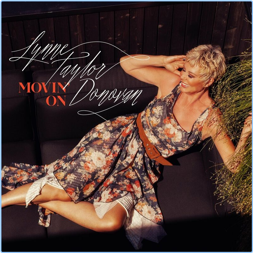 Lynne Taylor Donovan Movin' On (2024) WEB [FLAC] 16BITS 44 1KHZ QOmFZ81b_o