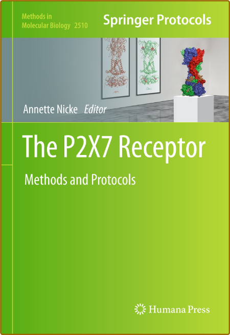 Nicke A  The P2X7 Receptor  Methods and Protocols 2022