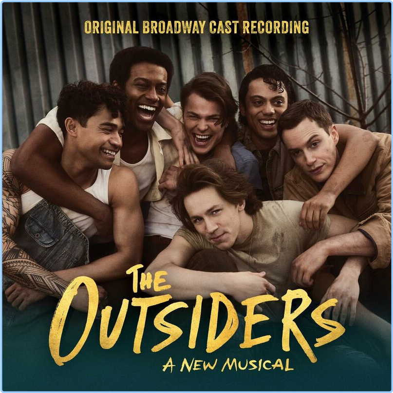 Original Broadway Cast Of The Outsiders A New Musical The Outsiders A New Musical Original Broadway Cast Recording (2024) [320 Kbps] MkOahavS_o