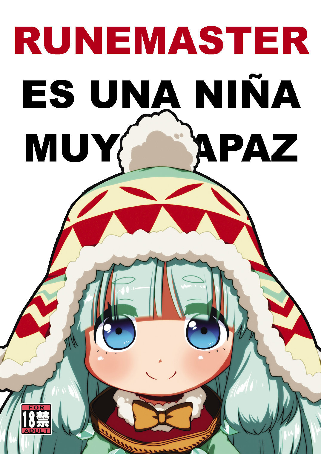 Runemaster es una niNa muy capaz - 0