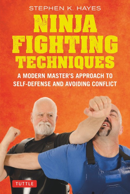 Ninja Fighting Techniques A Modern Masters Approach To Self Defense And Avoiding C... 6aX7m0Z8_o