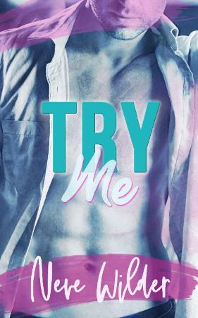 Try Me (Extracurricular Activit - Neve Wilder