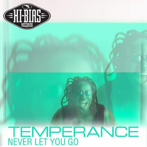 Temperance - Never Let You Go - 2006