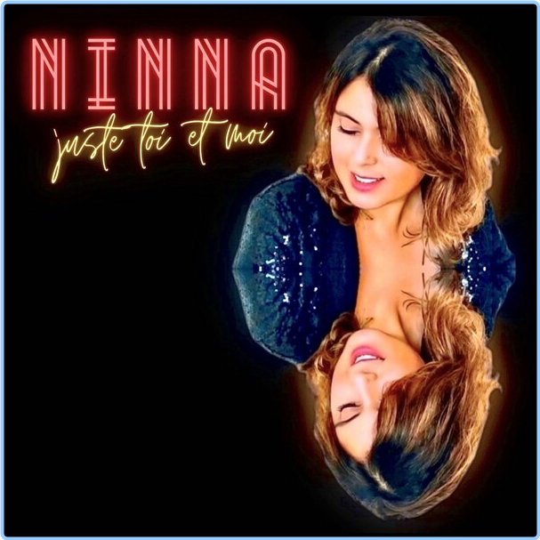 NiNNa Juste Toi Et Moi (2024) [FLAC] 16BITS 44 1KHZ LgZp3kul_o