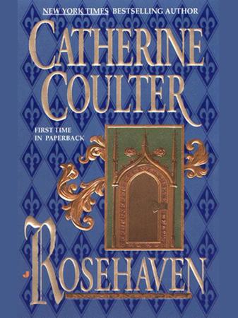 Catherine Coulter   [Medieval Song 05]   Rosehaven