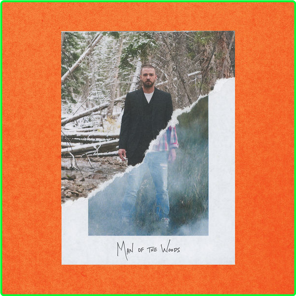 Justin Timberlake Man Of The Woods (2018) Pop Flac 24 44 MqOMc0Mu_o
