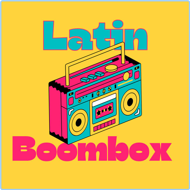 Various Artists - Latin Boombox (2024) [320 Kbps] RduXyArR_o