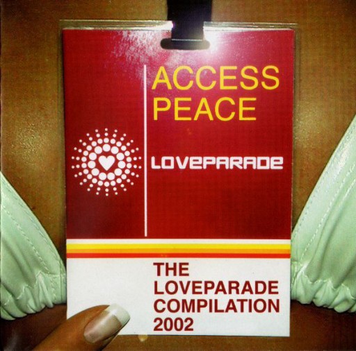 VA - Access Peace - The Loveparade Compilation 2002 (2002) [CD FLAC]
