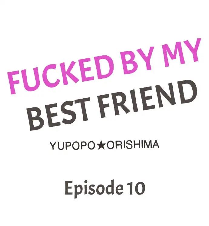 Fucked By My Best Friend Chapter 10 English Manhwalover