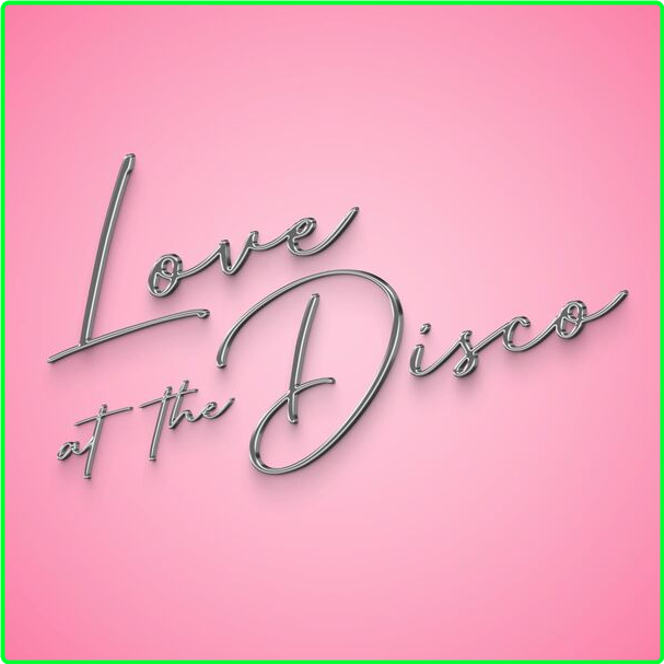 Sister Sledge Love At The Disco (2024) [320 Kbps] I6r8Xv2B_o