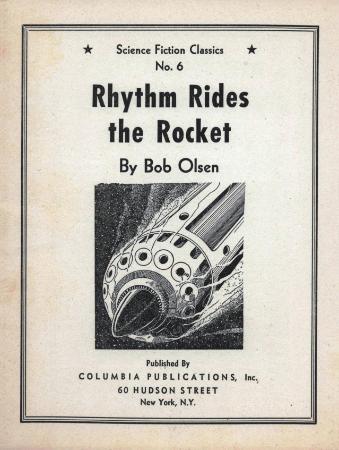 Rhythm Rides the Rocket by Bob Olsen [Science Fiction Classics #6]