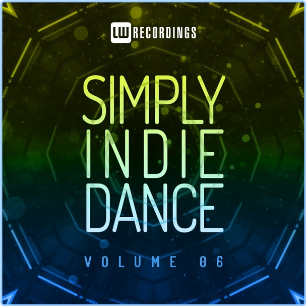 Various Artists - Simply Indie Dance, Vol 06 WEB [320 Kbps] LWGPCaIR_o