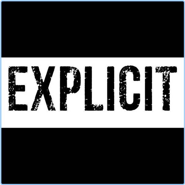 Various Artists - EXPLICIT (2024) [320 Kbps] OalYcc5c_o