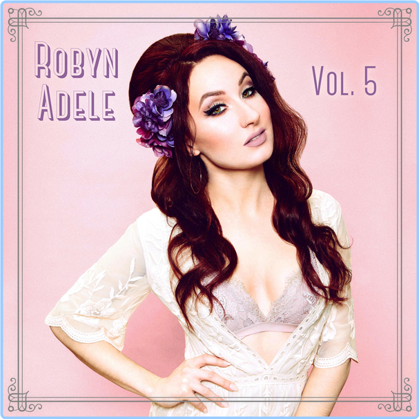 Robyn Adele Anderson Vol 5 (2024) WEB [320 Kbps] I1GQl3GJ_o