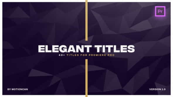 Elegant Titles - for Premiere - VideoHive 22126675