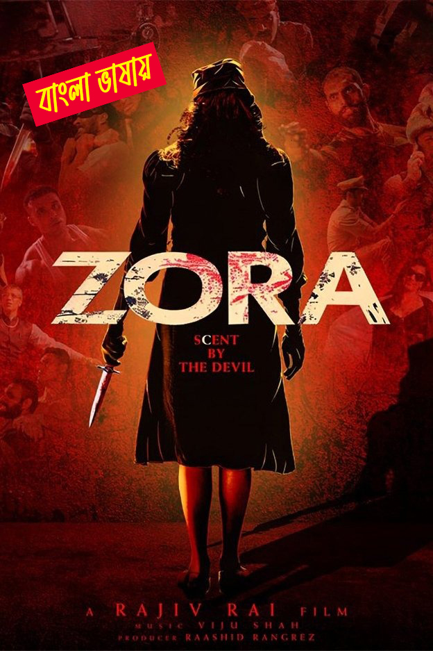 Zora 2025 Bengali Dubbed Movie 720p UNCUT WEB-DL 1Click Download
