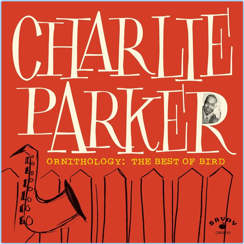 Charlie Parker Ornithology The Best Of Bird (2024) [320 Kbps] XwWLPVs6_o