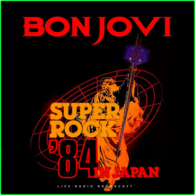 Bon Jovi Superrock Japan (1984) Live (2024) [320 Kbps] 7yhAEWuu_o