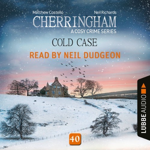 Matthew Costello - Cold Case - Cherringham - A Cosy Crime Series, Episode 40  (Ungekürzt) - 2022