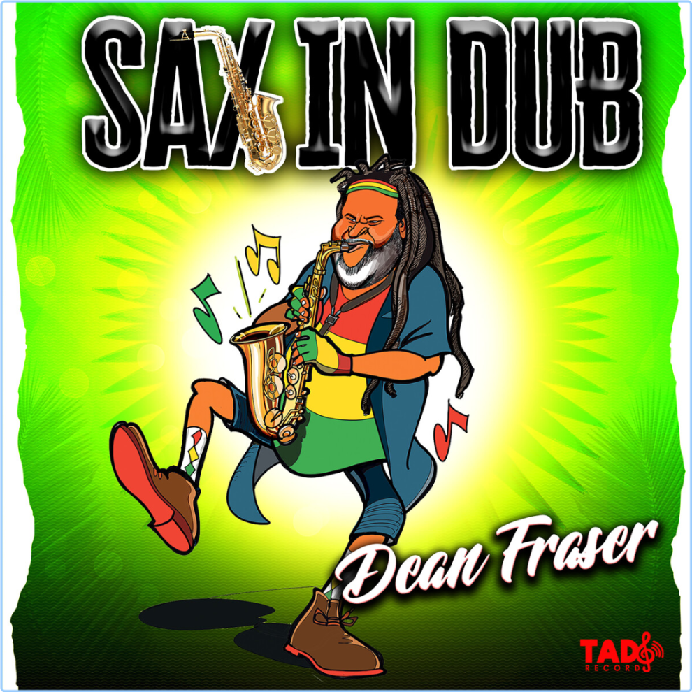 Dean Fraser Sax In Dub (2024) WEB [FLAC] 16BITS 44 1KHZ GmstyBYA_o