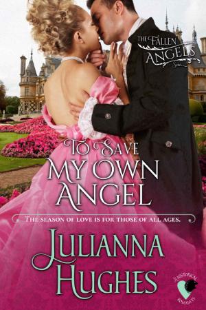 TO SAVE MY OWN ANGEL The Falle   Hughes, Julianna