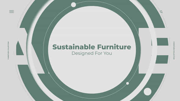 Sustainable Furniture - VideoHive 38360017