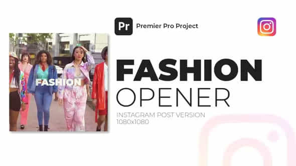 Fashion Opener Instagram - VideoHive 39003026