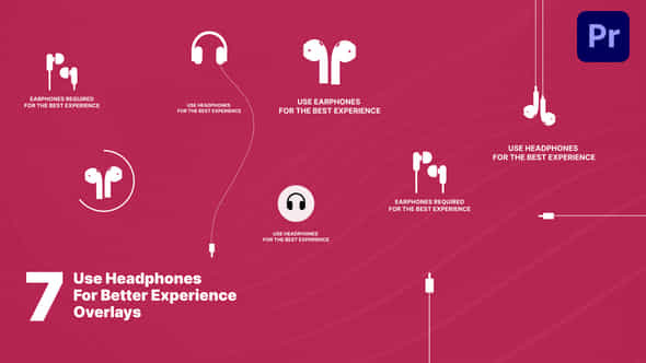 Use Headphones For Better Experience Overlays - VideoHive 50479599