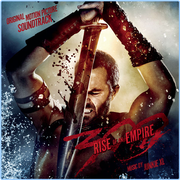 Junkie XL 300 Rise Of An Empire OST (2014) Soundtrack Flac 16 44 StYwtnCD_o
