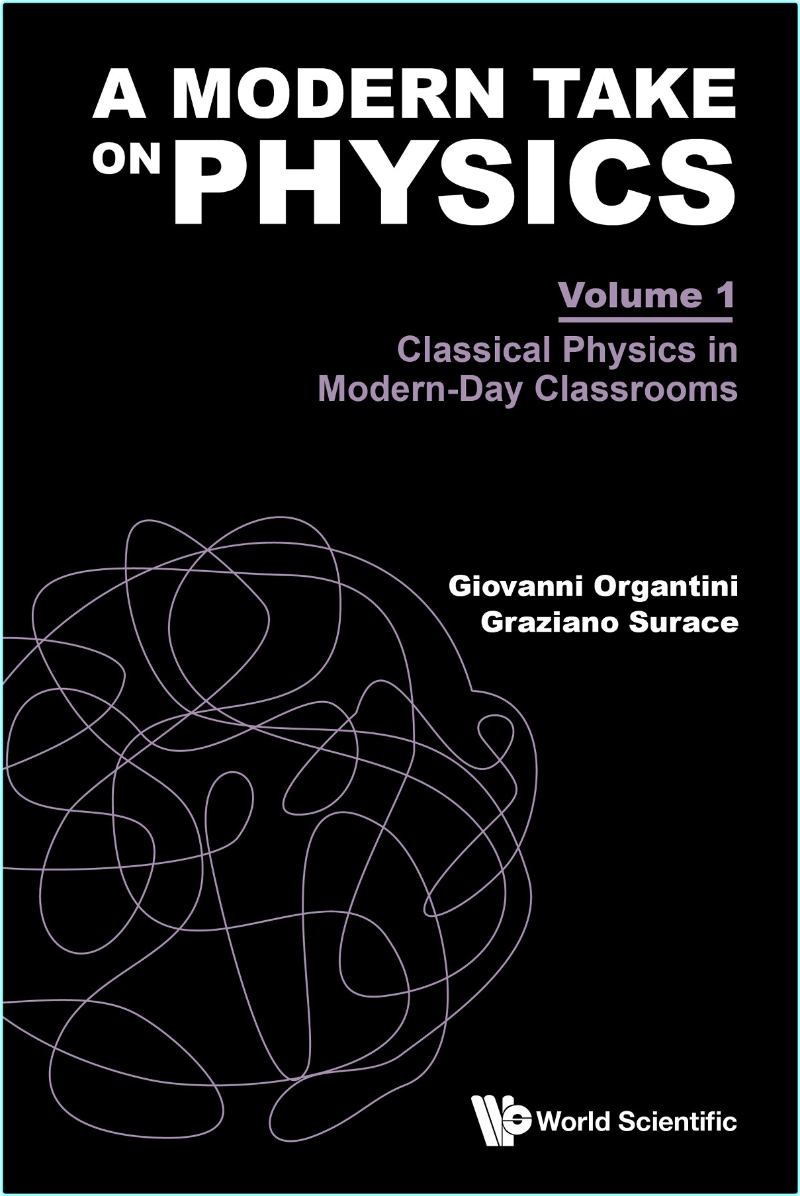 Modern Take On Physics V1 – (Giovanni Organtini & Graziano Surace)