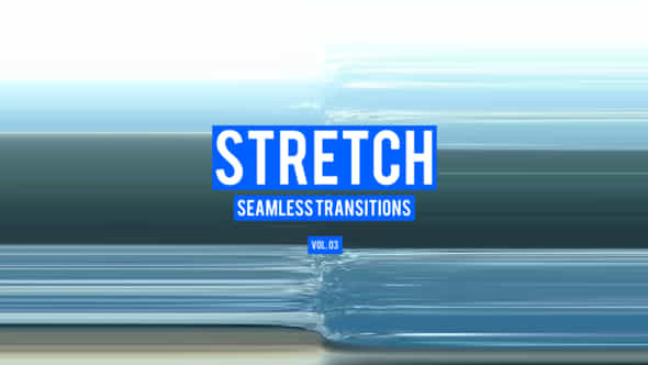 Stretch Transitions For After Effects Vol 03 - VideoHive 50533064