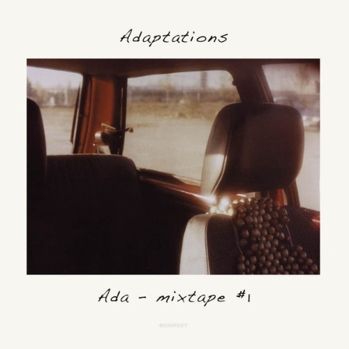 Ada - Adaptations - Mixtape #1 - 2009