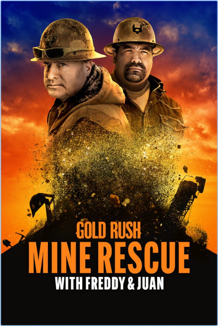 Gold Rush Mine Rescue With Freddy And Juan S04E04 [1080p/720p] (x265) P2JcVKKb_o