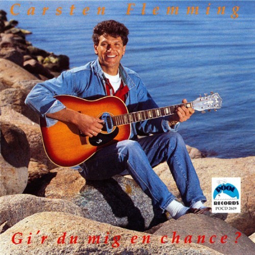 Carsten Flemming - Gi'r Du Mig En Chance - 1990