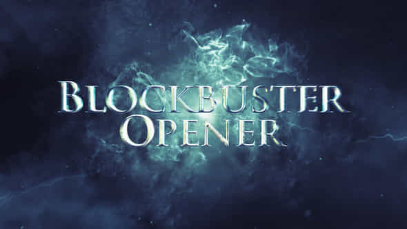 Blockbuster Opener - VideoHive 21736664