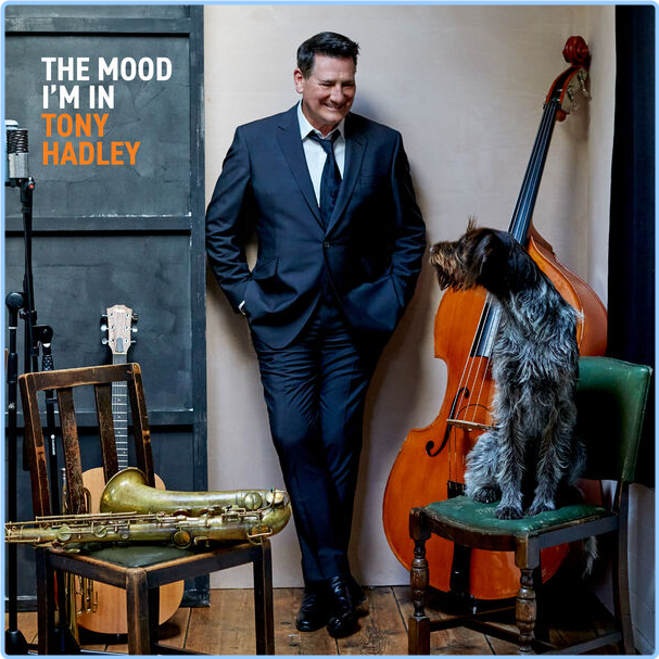 Tony Hadley The Mood I'm In (2024) Jazz Flac 24 44 0o1SLc0x_o