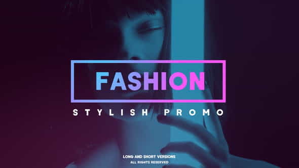 Fashion Style Promo - VideoHive 21772810