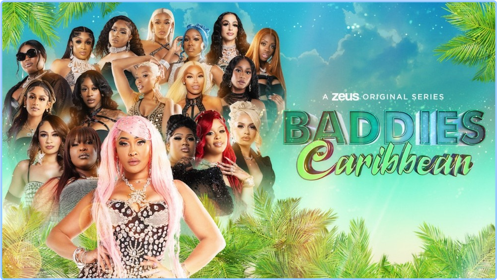 Baddies Caribbean S01E14 Fly Like An Eagle [1080p] WEB-DL IRasTbgp_o