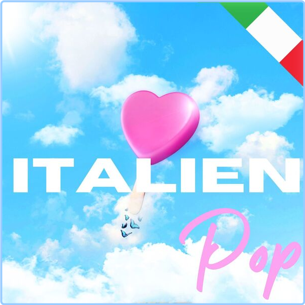 Various Artists - Italien - Pop (2024) [320 Kbps] 55GruivK_o