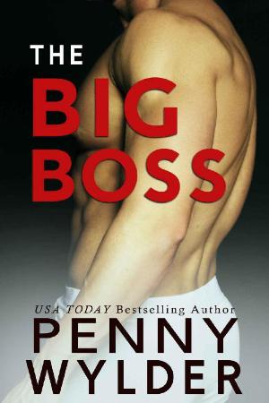 The Big Boss - Penny Wylder