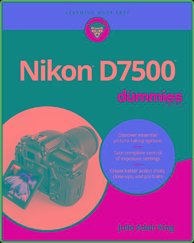 Nikon D7500 For Dummies