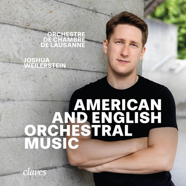 Joshua Weilerstein- American And English Orchestral Music 2024 24Bit-96kHz [FLAC] ZHMWB1NA_o