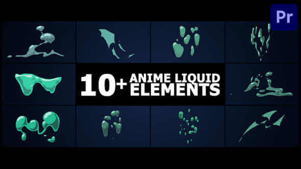 Anime Liquid Elements Premiere Pro Mogrt - VideoHive 50287430