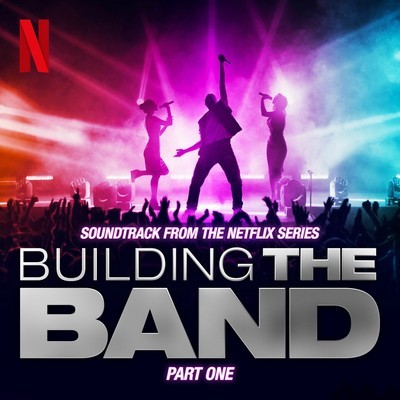 Building The Band: Part One (Live) Soundtrack