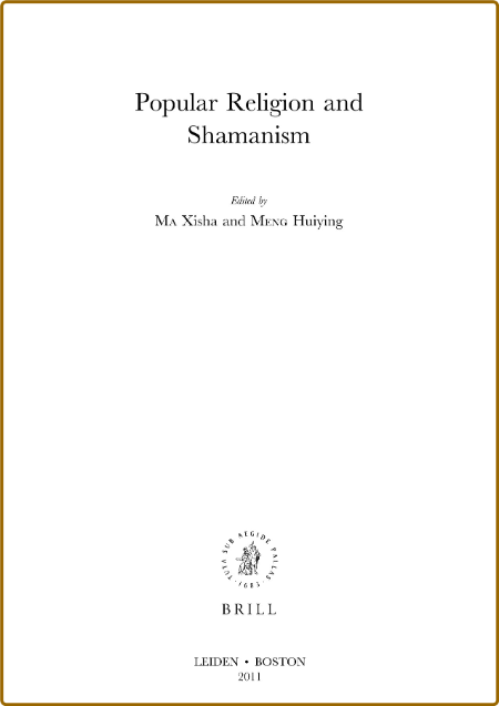 Popular Religion and Shamanism by Xisha Ma