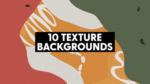 Texture Backgrounds - VideoHive 46153567