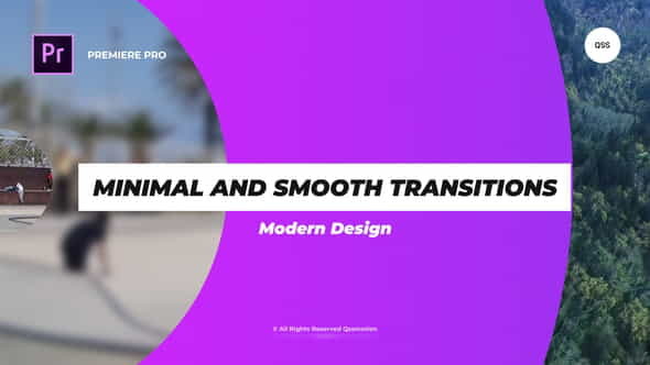 Minimal and Smooth Transitions For - VideoHive 33133731
